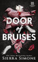 Door of Bruises by Sierra Simone, 9781464231391