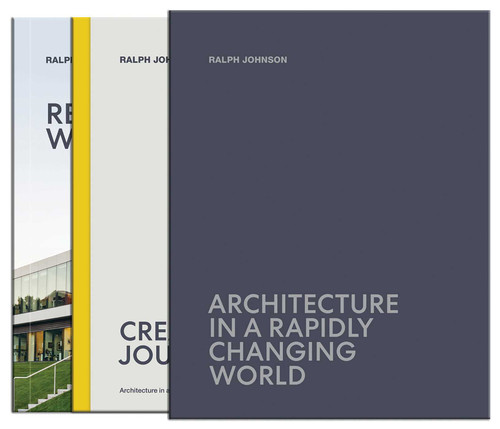Architecture in a Rapidly Changing World, 2 Vol. Cloth Boxed Set by Ralph Johnson, 9781864707014