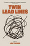 Twin Lead Lines by Lou Turner, 9798989908981