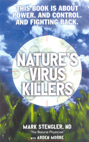 Nature's Virus Killers - 9780871319487 by Mark Stengler, 9780871319487