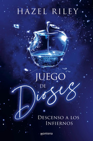 Juego de Dioses / Games of Gods (Spanish Edition) by Hazel Riley, 9788410396074