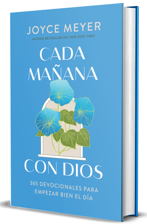 Cada mañana con Dios: 365 devocionales para empezar bien el día / Mornings with God: 365 Devotions to Start Your Day Right (Spanish Edition) by Joyce Meyer, 9798890984395