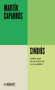 Sindiós. ¿Para qué sirve creer en lo increíble? / Godless (Spanish Edition) by Martín Caparrós, 9788410433731