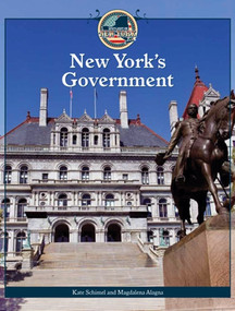 New York's Government - 9781448857630 by Magdalena Alagna, Kate Schimel, 9781448857630