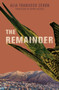 The Remainder (International Edition) by  Alia Trabucco Zerán, Sophie Hughes, 9781911508328