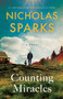 Counting Miracles (A Novel) - 9780593449615 by Nicholas Sparks, 9780593449615