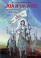 Joan of Arc (Warrior Saint of France) by Paul B. Thompson, 9780766027169