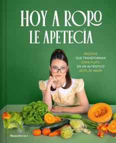 Hoy a Roro le apetecía / Roro Wanted to Eat This Today (Spanish Edition) by Roro, 9788410442245