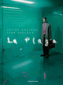 La plaga / The Plague (Spanish Edition) by Javier Gallego, Juan Gallego, 9788419940049