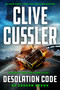 Clive Cussler Desolation Code - 9780593719220 by Graham Brown, 9780593719220