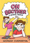Oh Brother ((A Graphic Memoir)) - 9780593488263 by Georgina Chadderton, 9780593488263