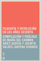 Filosofía y Revolución en los años sesenta (Spanish Edition) by María del Carmen Ariet García, Jacinto Valdés-Dapena Vivanco, 9781921438240