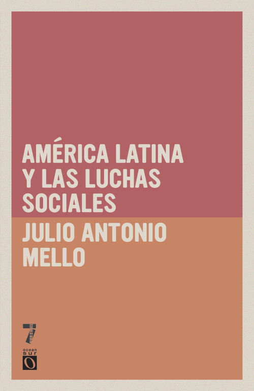 América Latina y las luchas sociales (Spanish Edition) by Julio Antonio Mella, 9781921438172