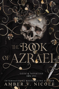 The Book of Azrael by Amber V. Nicole, 9781496758132