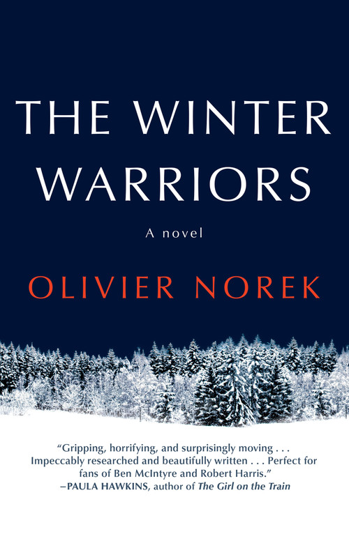 The Winter Warriors by Olivier Norek, 9780802167651