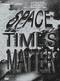 Spacetimes Matter (A Collection of Mapping Methodologies) by Vivien Sommer, Jamie-Scott Baxter, Anna Juliane Heinrich, Séverine Marguin, 9783986122508