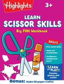 Learn Scissor Skills Big Fun Workbook by Highlights, 9781639624072