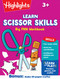 Learn Scissor Skills Big Fun Workbook by Highlights, 9781639624072
