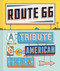 Route 66 (A Tribute to an American Icon) by DK Travel, 9780241784747