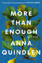 More Than Enough (A Novel) - 9780593734605 by Anna Quindlen, 9780593734605