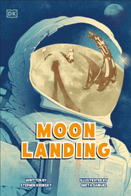 Moon Landing (The Incredible Story of the Apollo 11 Mission) by Stephen Krensky, 9798217134151