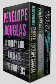 Penelope Douglas 3-Book Boxed Set (Birthday Girl, Credence, and Five Brothers) by Penelope Douglas, 9798217190843