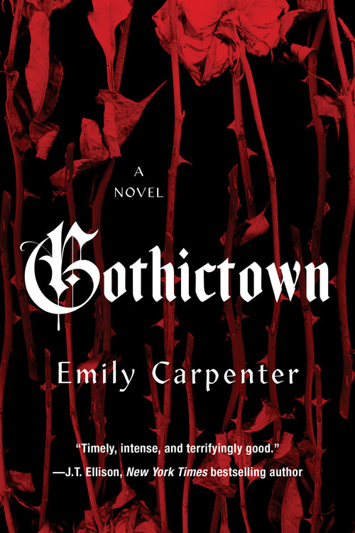 Gothictown - 9781496750556 by Emily Carpenter, 9781496750556