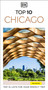 DK Top 10 Chicago (Top 10 lists for your perfect trip, plus an all-weather folded map) - 9780241783313 by DK Travel, 9780241783313