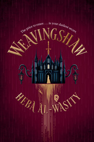 Weavingshaw by Heba Al-Wasity, 9780593982570