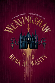 Weavingshaw by Heba Al-Wasity, 9780593982570