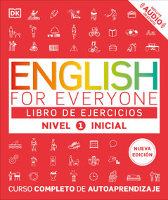 English for Everyone Nivel 1 Inicial: Libro de ejercicios (Edición en español) (Spanish Edition) by DK, 9798217135349