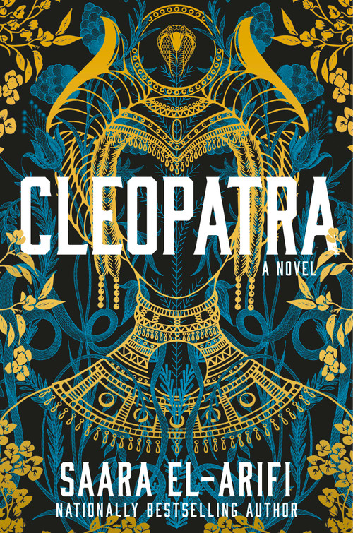 Cleopatra (A Novel) by Saara El-Arifi, 9780593875643