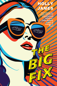 The Big Fix - 9781496752581 by Holly James, 9781496752581