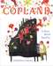 Copland: A Story About America by Veronica Mang, Veronica Mang, 9780593693711