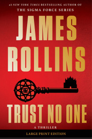 Trust No One (A Thriller) - 9780063483378 by James Rollins, 9780063483378