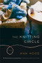 Knitting Circle (A Novel) by Ann Hood, 9780393330441