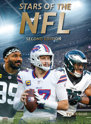 Stars of the NFL (Second Edition) by Tyler Blue, 9780789215321