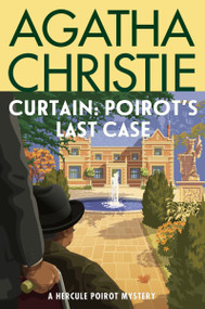 Curtain: Poirot's Last Case (A Hercule Poirot Mystery: The Official Authorized Edition) - 9780063376984 by Agatha Christie, 9780063376984