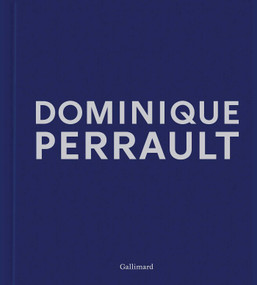 Dominique Perrault (Dreams Works Manifestos) by Editions Gallimard, 9782073067753