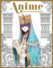 The Anime Tarot Coloring Book by Ann  McCalla, Mercenary   of Dunna, 9798337401751