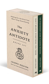 The Anxiety Antidote Boxed Set (Healing for the Mind That Won't Stop Overthinking) by Joseph Nguyen, 9798893310689