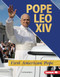 Pope Leo XIV (First American Pope) by Liz Sonneborn, 9798348041229