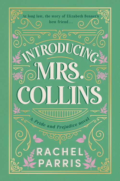 Introducing Mrs. Collins (A Novel) by Rachel Parris, 9780316602358