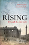 The Rising (New Edition) (Ireland: Easter 1916) by Fearghal McGarry, 9780198732341