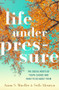 Life under Pressure (The Social Roots of Youth Suicide and What to Do About Them) by Anna S. Mueller, Seth Abrutyn, 9780190847845