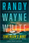 Tomlinson's Wake (Large Print Edition) (A Doc Ford Novel) by Randy Wayne White, 9781335002228