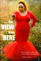 The View From Here (Conversations with Gay and Lesbian Filmmakers) by Matthew Hays, 9781551522203