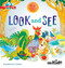 Look and See (I Wonder Why) by Lawrence F. Lowery, 9781681403557