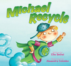 Michael Recycle - 9798887244396 by Ellie Bethel, Alexandra Colombo, 9798887244396