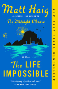 The Life Impossible (A Novel) - 9780593489291 by Matt Haig, 9780593489291
